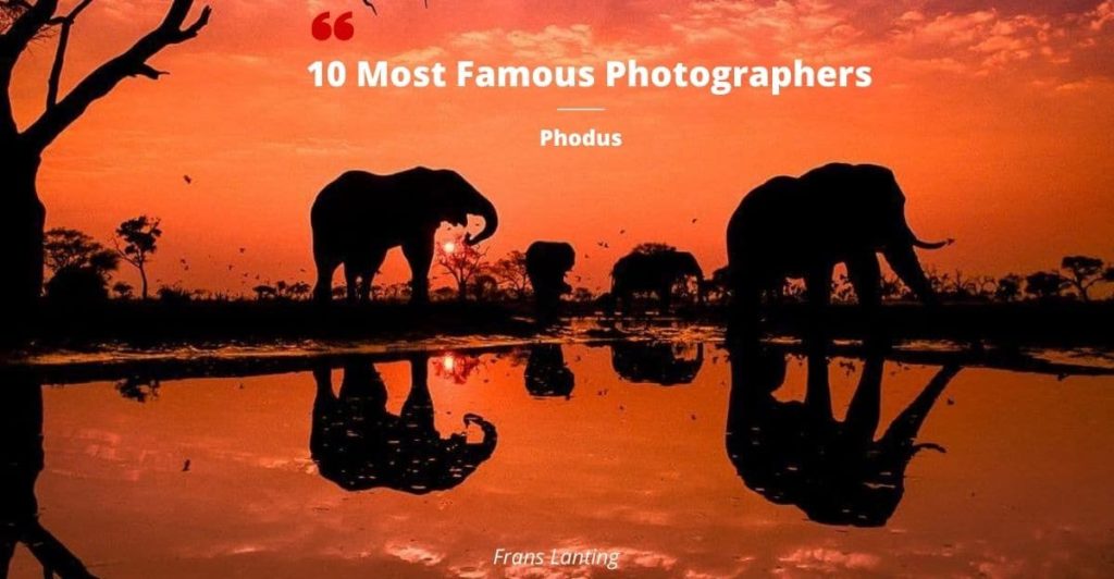 10 most famous photographers